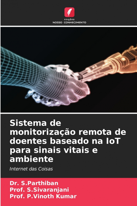 SISTEMA DE MONITORIZA�AO REMOTA DE DOENTES BASEADO NA IOT PA