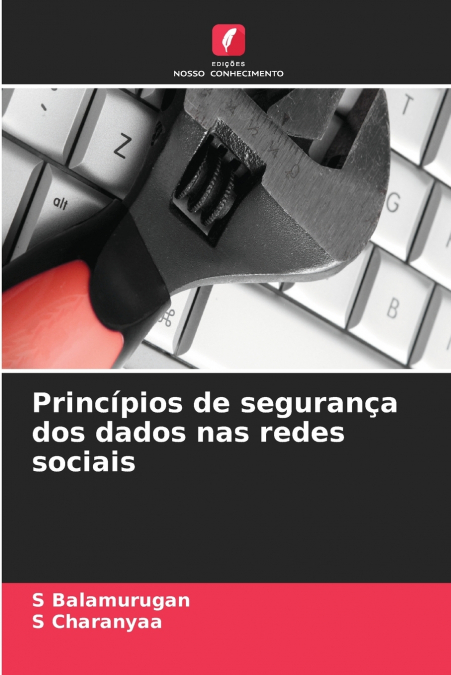PRINCIPIOS DE SEGURAN�A DOS DADOS NAS REDES SOCIAIS