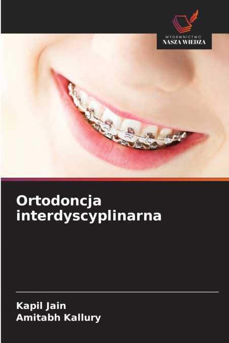 ORTODONCJA INTERDYSCYPLINARNA