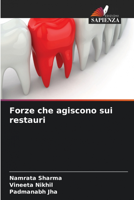 FORZE CHE AGISCONO SUI RESTAURI