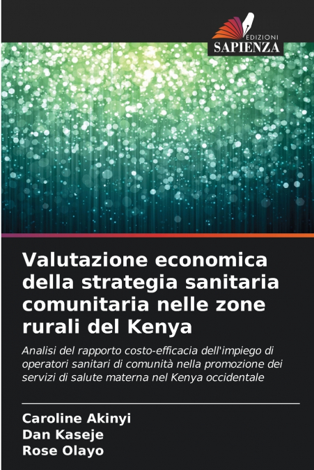 VALUTAZIONE ECONOMICA DELLA STRATEGIA SANITARIA COMUNITARIA