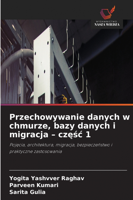 PRZECHOWYWANIE DANYCH W CHMURZE, BAZY DANYCH I MIGRACJA - CZ