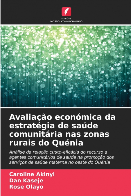 AVALIA�AO ECONOMICA DA ESTRATEGIA DE SAUDE COMUNITARIA NAS Z
