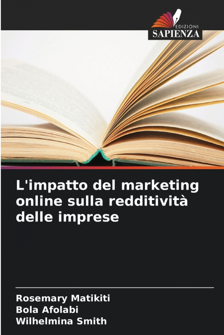 L?IMPATTO DEL MARKETING ONLINE SULLA REDDITIVITA DELLE IMPRE