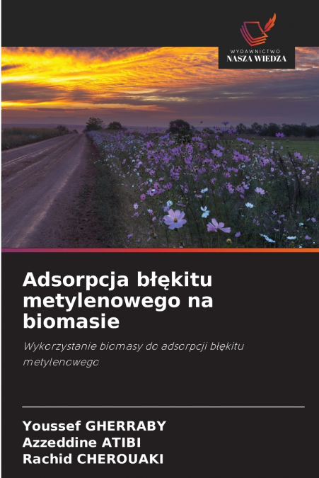 ADSORPCJA B??KITU METYLENOWEGO NA BIOMASIE