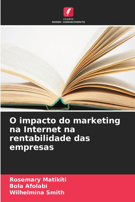 O IMPACTO DO MARKETING NA INTERNET NA RENTABILIDADE DAS EMPR