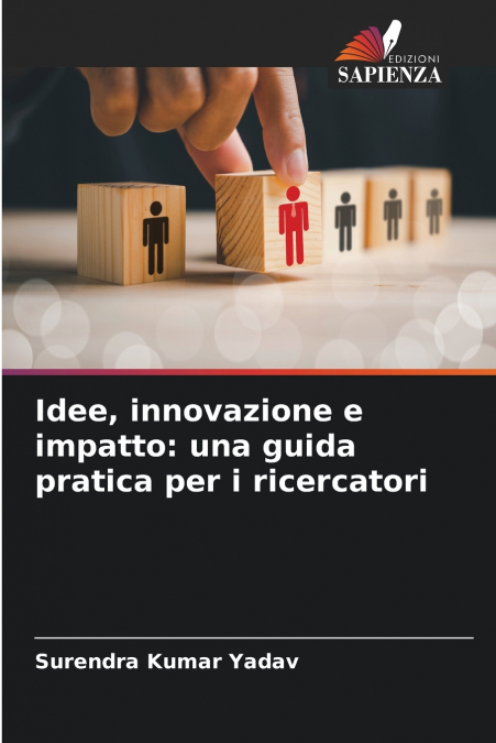 IDEE, INNOVAZIONE E IMPATTO