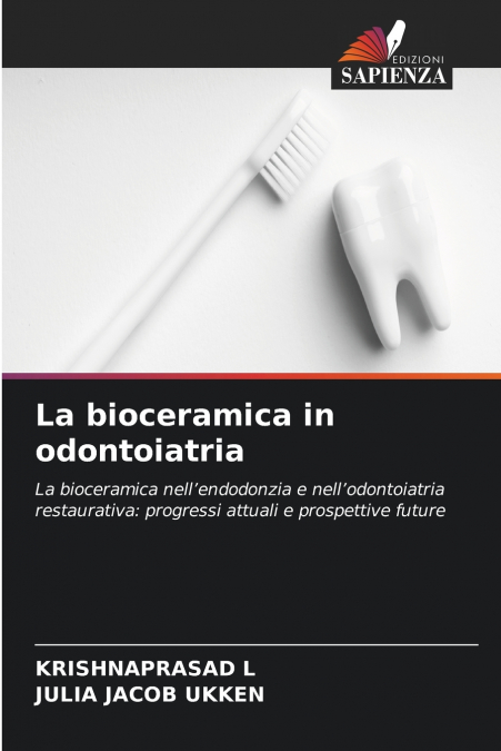 LA BIOCERAMICA IN ODONTOIATRIA