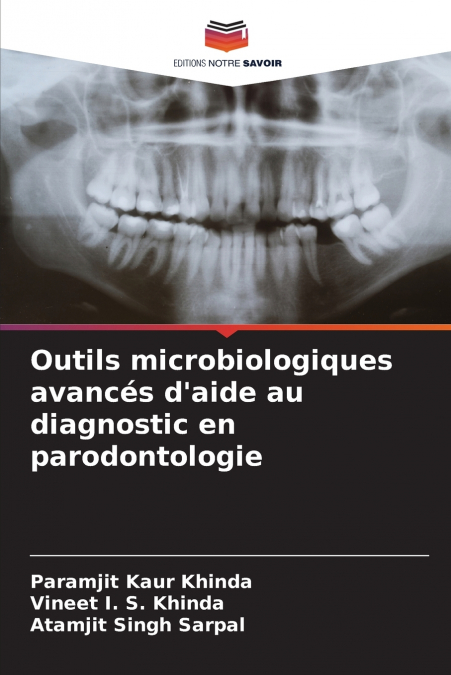 OUTILS MICROBIOLOGIQUES AVANCES D?AIDE AU DIAGNOSTIC EN PARO