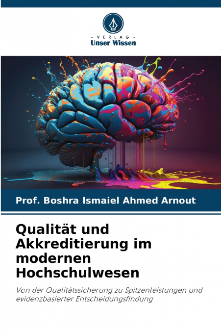 QUALITAT UND AKKREDITIERUNG IM MODERNEN HOCHSCHULWESEN