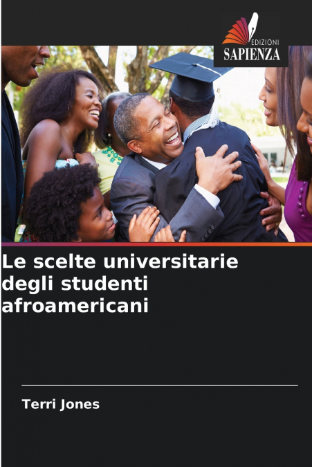 LE SCELTE UNIVERSITARIE DEGLI STUDENTI AFROAMERICANI