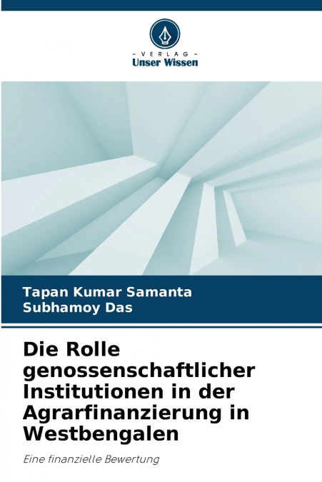 DIE ROLLE GENOSSENSCHAFTLICHER INSTITUTIONEN IN DER AGRARFIN