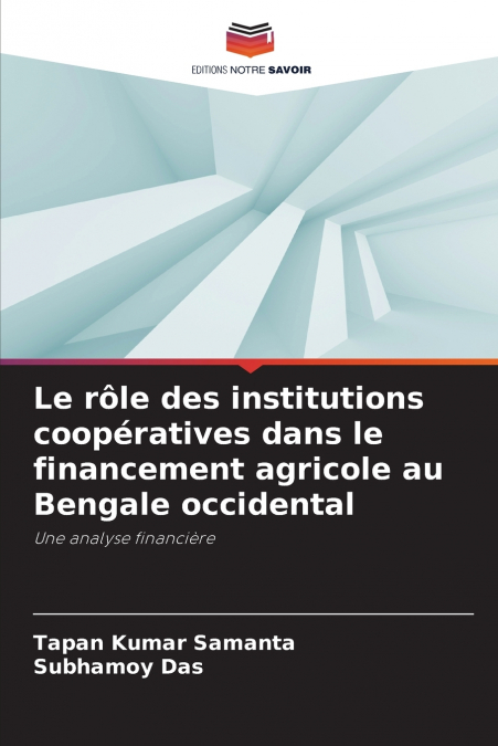 LE ROLE DES INSTITUTIONS COOPERATIVES DANS LE FINANCEMENT AG