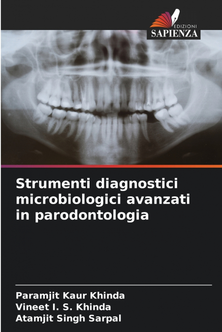 STRUMENTI DIAGNOSTICI MICROBIOLOGICI AVANZATI IN PARODONTOLO