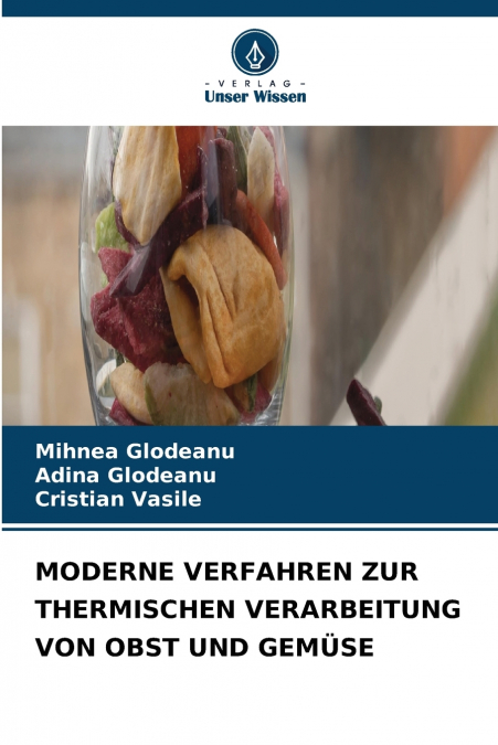 MODERNE VERFAHREN ZUR THERMISCHEN VERARBEITUNG VON OBST UND