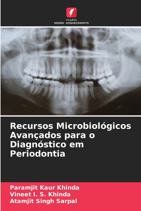 RECURSOS MICROBIOLOGICOS AVAN�ADOS PARA O DIAGNOSTICO EM PER