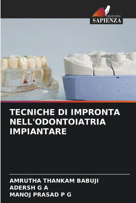 TECNICHE DI IMPRONTA NELL?ODONTOIATRIA IMPIANTARE
