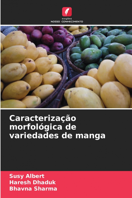 CARACTERIZA�AO MORFOLOGICA DE VARIEDADES DE MANGA