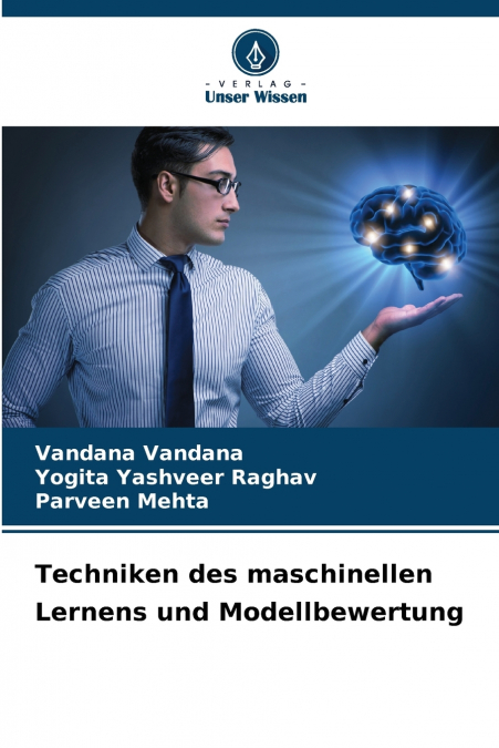 TECHNIKEN DES MASCHINELLEN LERNENS UND MODELLBEWERTUNG