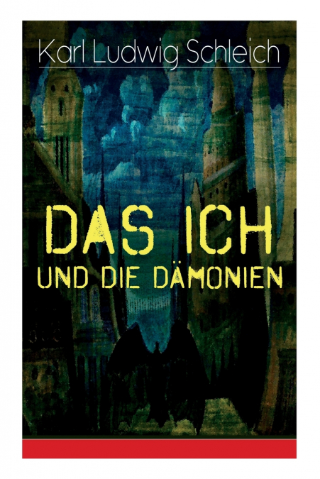 DAS ICH UND DIE DAMONIEN