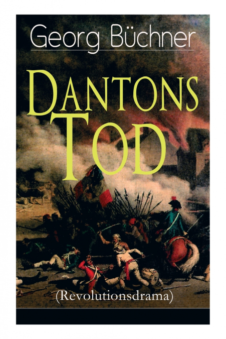 DANTONS TOD (REVOLUTIONSDRAMA)