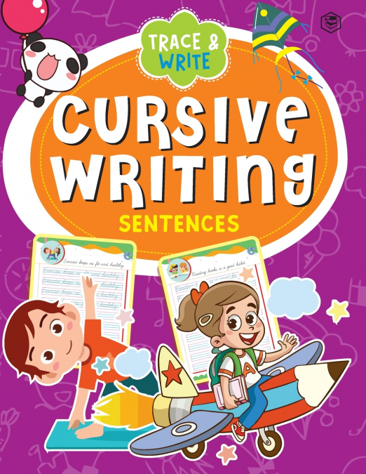 CURSIVE WRITING BOOK - SENTENCE (PRACTICE WORKBOOK FOR CHILD