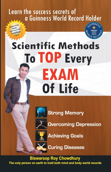 SCIENTIFIC METHOD TO TOP EVERY EXAM OF LIFE