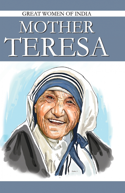 MOTHER TERESA