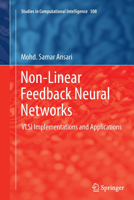 NON-LINEAR FEEDBACK NEURAL NETWORKS