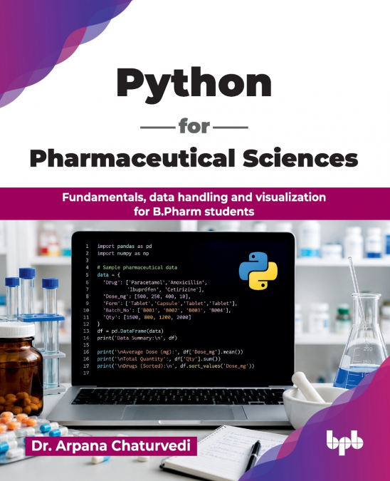 PYTHON FOR PHARMACEUTICAL SCIENCES