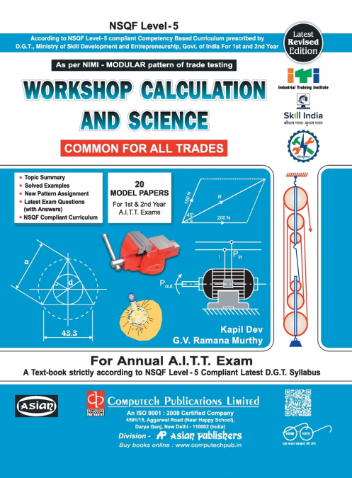 WORKSHOP CAL. & SC. (COMMON FOR ALL TR.) (NSQF - 5 MODULAR)