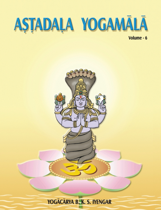 ASTADALA YOGAMALA (COLLECTED WORKS) VOLUME 6