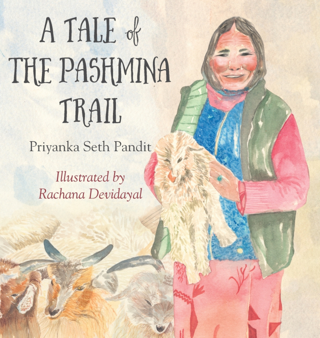 A TAIL OF THE PASHMINA TRAIL