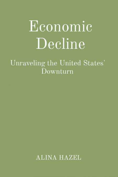 ECONOMIC DECLINE