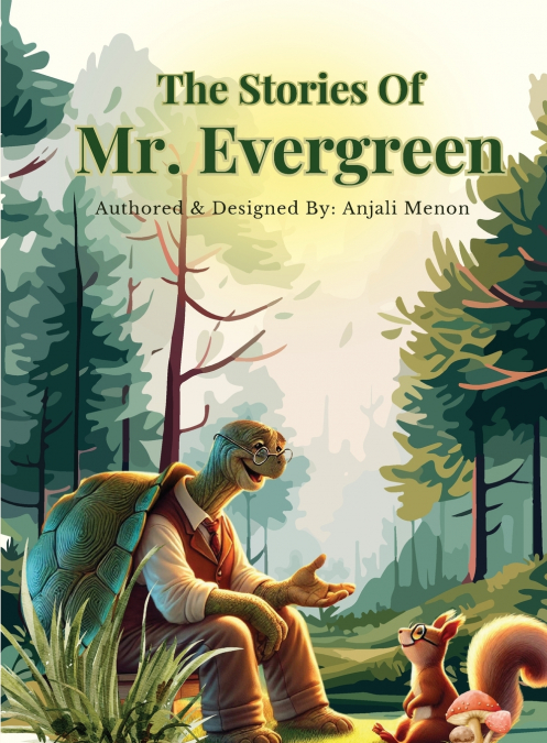 THE STORIES OF MR EVERGREEN