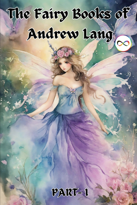 THE FAIRY BOOKS OF ANDREW LANG (FAIRY SERIES PART-1) (BLUE,