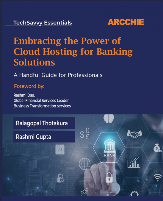 EMBRACING THE POWER OF CLOUD HOSTING FOR BANKING SOLUTIONS