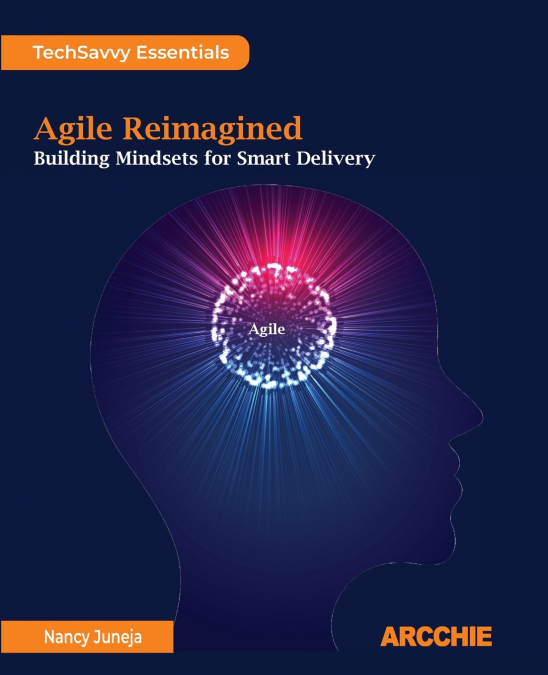 AGILE REIMAGINED