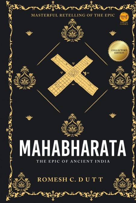 MAHABHARATA - THE EPIC OF ANCIENT INDIA