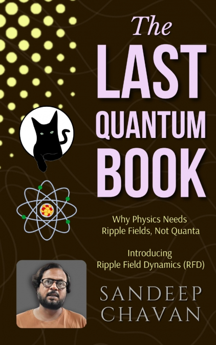 THE LAST QUANTUM BOOK