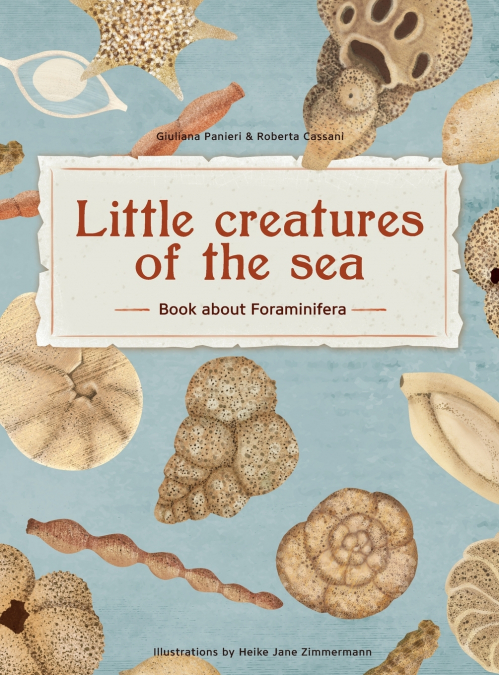 LITTLE CREATURES OF THE SEA - BOOK ABOUT FORAMINIFERA