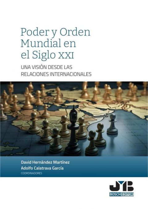 PODER Y ORDEN MUNDIAL EN EL SIGLO XXI