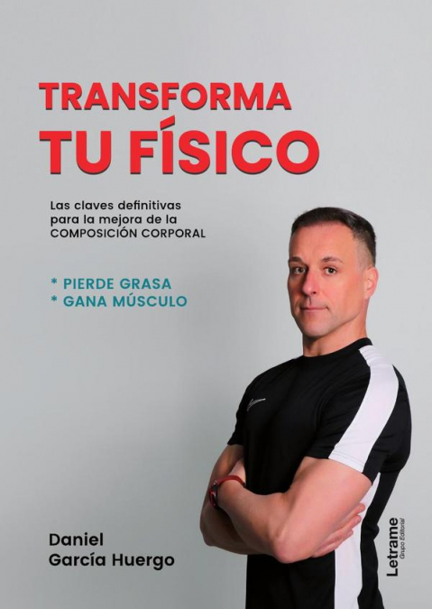 TRANSFORMA TU FISICO