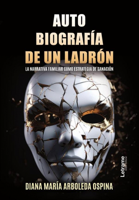 AUTOBIOGRAFIA DE UN LADRON