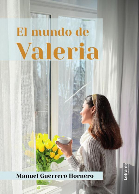 EL MUNDO DE VALERIA. 3ERA EDICION