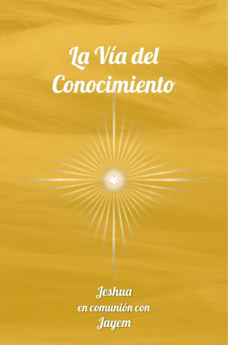 LA VIA DEL CONOCIMIENTO