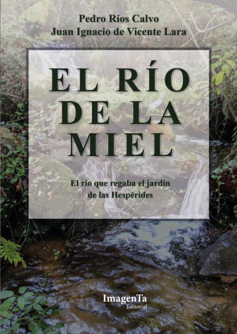 EL RIO DE LA MIEL 02