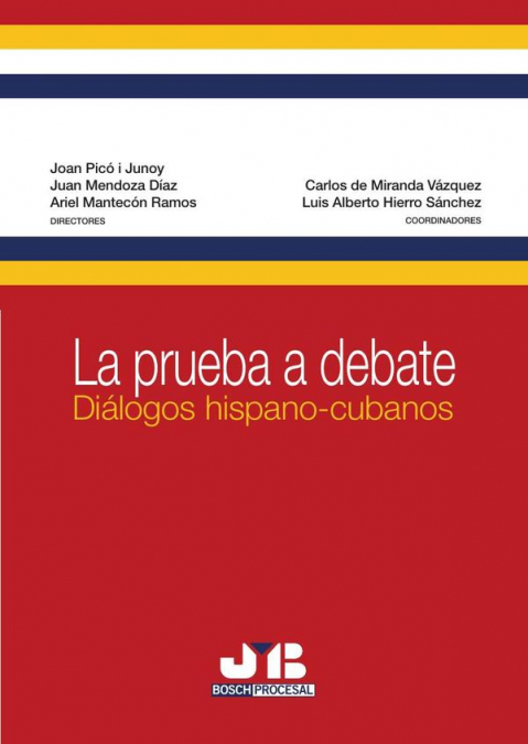 LA PRUEBA A DEBATE
