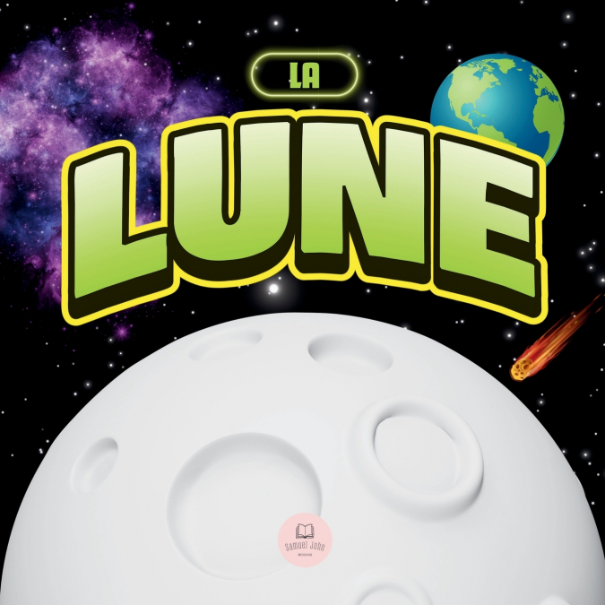 LA LUNE POUR LES ENFANTS