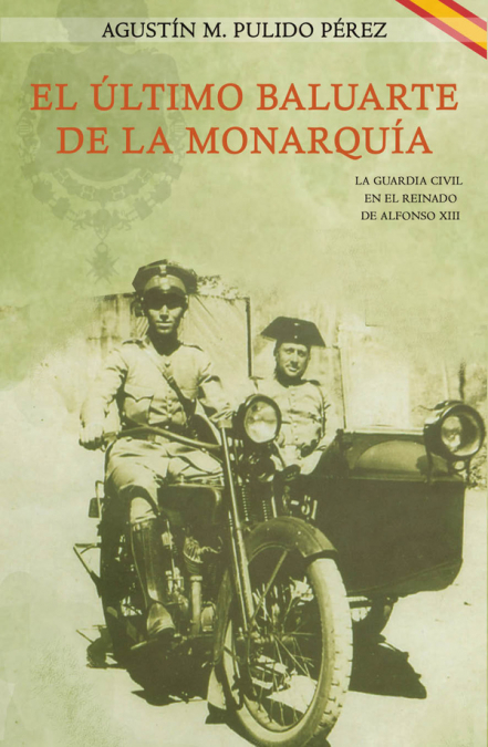 EL ULTIMO BALUARTE DE LA MONARQUIA